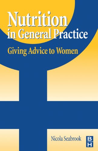 Beispielbild fr Nutrition in General Practice: Giving Advice to Women zum Verkauf von Anybook.com