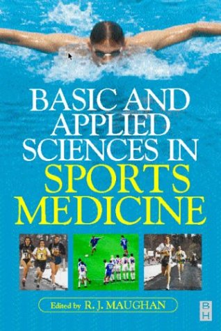 Stock image for Basic and Applied Sciences for Sports Medicine for sale by Better World Books