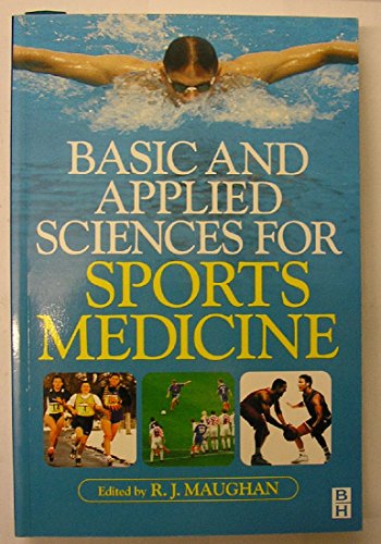 Stock image for Basic and Applied Sciences for Sports Medicine for sale by Better World Books