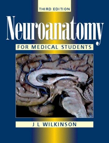 9780750634694: Neuroanatomy for Medical Students