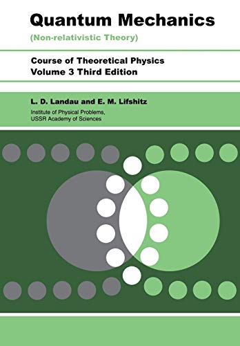 Imagen de archivo de Quantum Mechanics: Non-Relativistic Theory a la venta por BombBooks