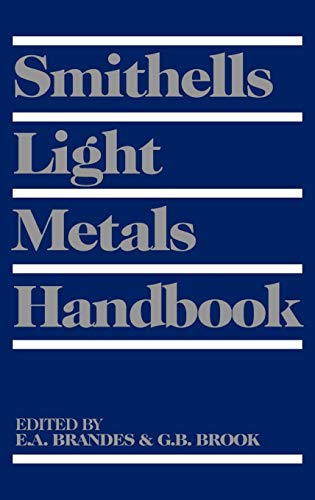 Stock image for Smithells Light Metals Handbook for sale by Better World Books