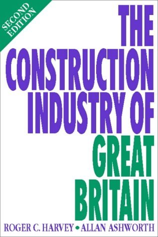 Stock image for The Construction Industry of Great Britain for sale by WorldofBooks