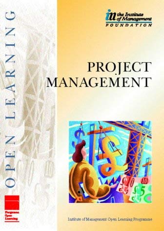 9780750636674: Project Management: Workbook 8 (Institute of Management Open Learning Programme S.)