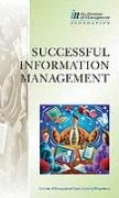 Stock image for IMOLP Successful Information Management: Manage Information Diploma S/NVQ Level 5: 17 (Institute of Management Open Learning Programme S.) for sale by Stephen White Books