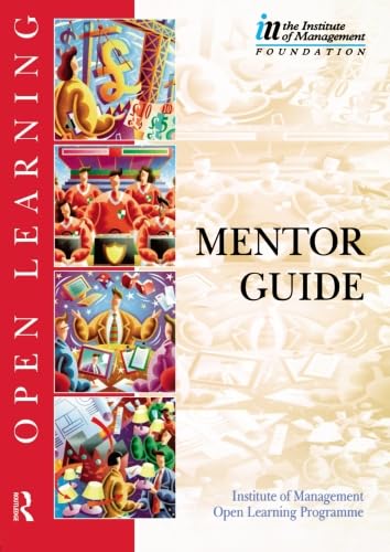 Stock image for Mentor Guide (Institute of Management Open Learning Programme) for sale by Revaluation Books