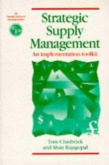 Beispielbild fr Strategic Supply Management: An Implementation Toolkit zum Verkauf von Anybook.com