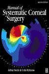 9780750637206: Manual of Systematic Corneal Surgery