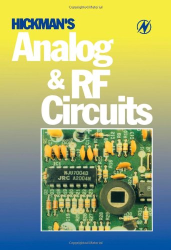 Imagen de archivo de Hickman's Analog and RF Circuits a la venta por A Squared Books (Don Dewhirst)