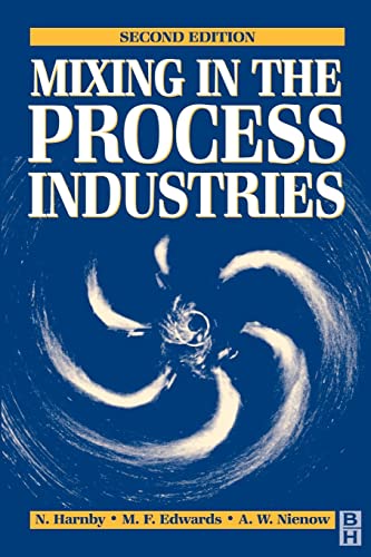 9780750637602: Mixing in the Process Industries: Second Edition