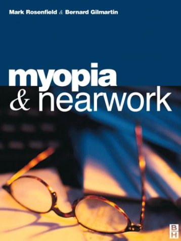 Stock image for Myopia and Nearwork, 12e for sale by Bookmonger.Ltd