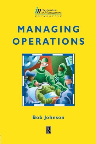 9780750638098: Managing Operations (Institute of Management Series)