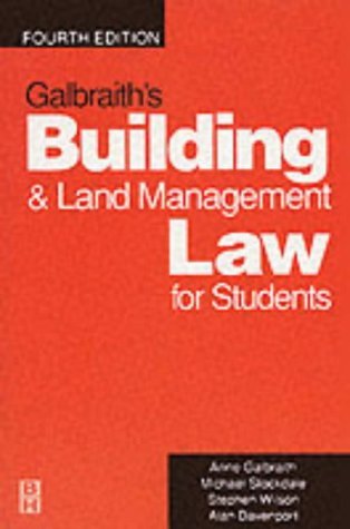 Imagen de archivo de Galbraith's Building and Land Management Law for Students a la venta por Better World Books Ltd