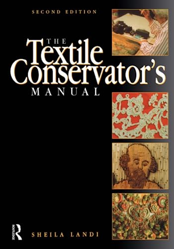 Imagen de archivo de The Textile Conservator's Manual (Butterworth-Heinemann Series in Conservation and Museology) a la venta por GF Books, Inc.