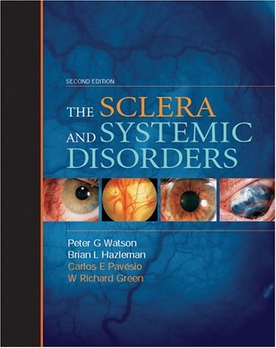 9780750639095: The Sclera and Systemic Disorders