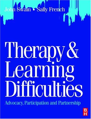 Beispielbild fr Therapy and Learning Difficulties: Advocacy, Participation and Partnership zum Verkauf von Reuseabook