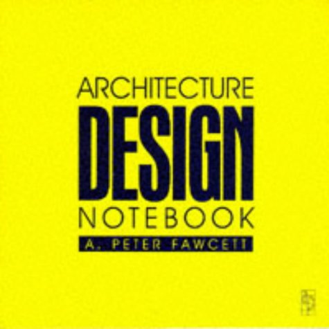 Beispielbild fr Architecture: Design Notebook zum Verkauf von WorldofBooks