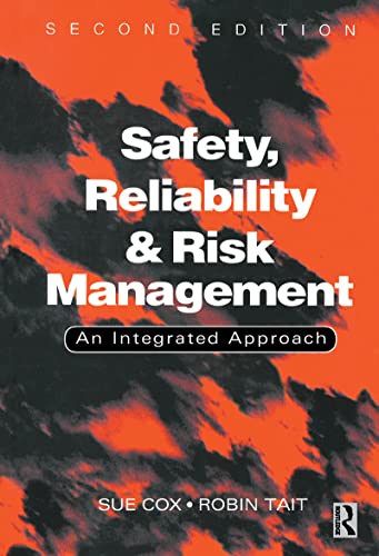Imagen de archivo de Safety, Reliability and Risk Management: An Integrated Approach a la venta por Chiron Media