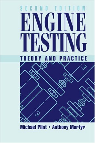 9780750640213: Engine Testing: Theory and Practice