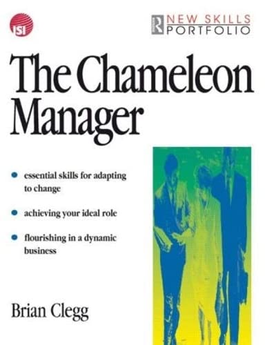9780750640268: The Chameleon Manager (New Skills Portfolio)