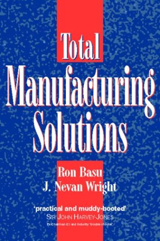 Imagen de archivo de Total Manufacturing Solutions a la venta por Cambridge Rare Books