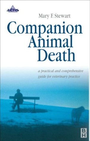 Stock image for Companion Animal Death: A Comprehensive Guide for Veterinary Practice, 1e for sale by WorldofBooks