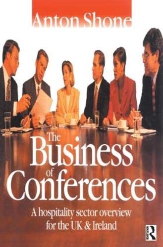 Beispielbild fr The Business of Conferences zum Verkauf von Blackwell's