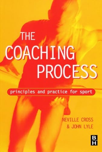 Beispielbild fr The Coaching Process: Principles and Practice for Sport, 1e zum Verkauf von AwesomeBooks