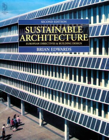 9780750641340: Sustainable Architecture: European Directives and Building Design