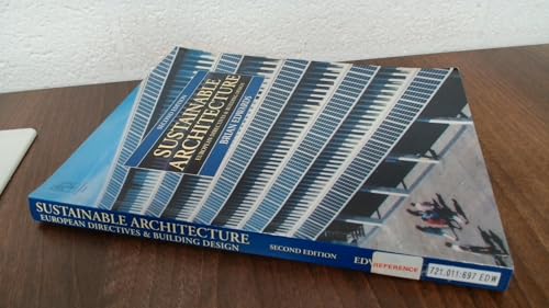 Stock image for Sustainable Architecture: European Directives and Building Design for sale by Roundabout Books