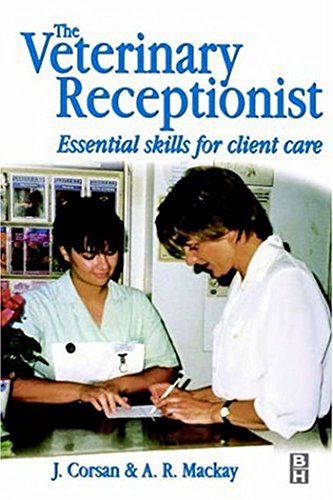 Imagen de archivo de Veterinary Receptionist : Essential Skills for Client Care a la venta por Better World Books