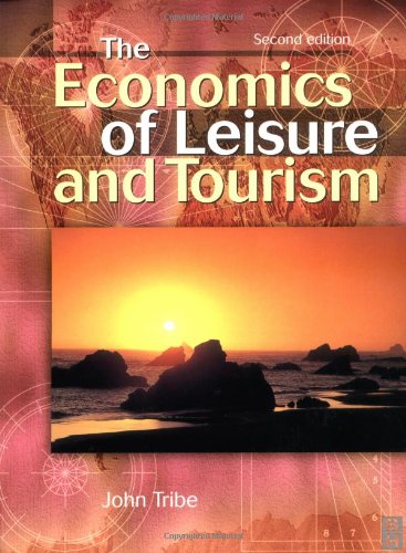 Stock image for Economics of Leisure and Tourism for sale by AwesomeBooks