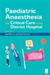 9780750643023: Pediatric Anesthesia and Critical Care in the Hospital