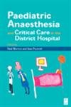 Imagen de archivo de Paediatric Anaesthesia And Critical Care In The District Hospital a la venta por Basi6 International