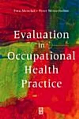 Stock image for Evaluation in Occupational Health Practice for sale by Reuseabook