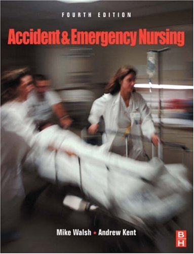 Stock image for Accident and Emergency Nursing for sale by Better World Books Ltd