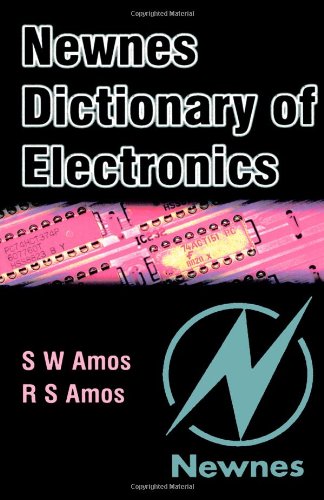 Imagen de archivo de Newnes Dictionary of Electronics, 4th Edition a la venta por ThriftBooks-Atlanta