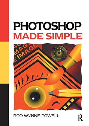 Beispielbild fr Photoshop Made Simple (Computer Weekly Professional) zum Verkauf von AwesomeBooks