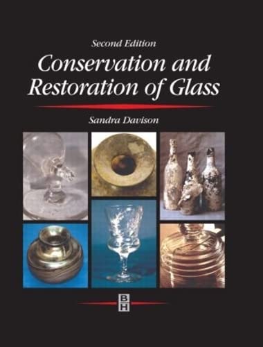 Imagen de archivo de Conservation and Restoration of Glass, Second Edition a la venta por Revaluation Books