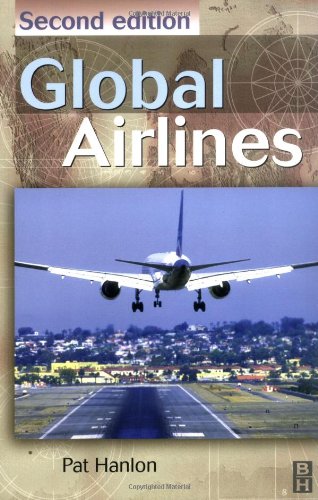 Imagen de archivo de Global Airlines : Competition in a Transnational Industry a la venta por Better World Books