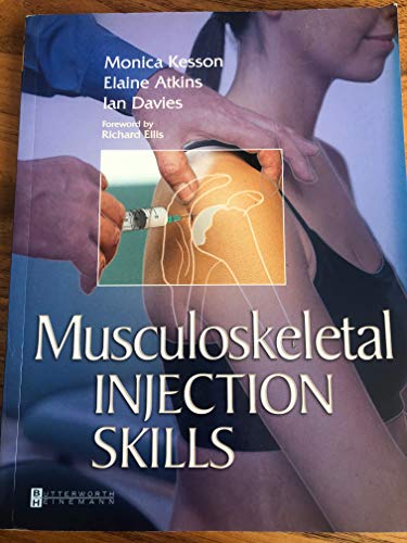 9780750643726: Musculoskeletal Injection Skills