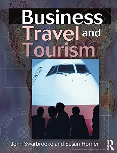 Beispielbild fr Business Travel and Tourism zum Verkauf von AwesomeBooks