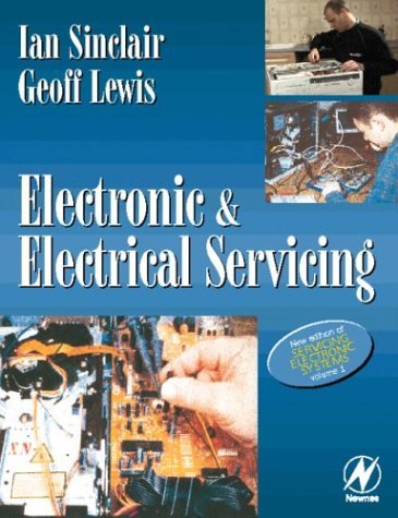 Imagen de archivo de Electronic and Electrical Servicing a la venta por Wonder Book