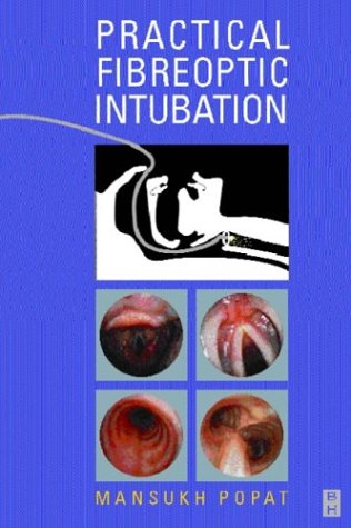 Imagen de archivo de Practical Fibreoptic Intubation a la venta por AwesomeBooks