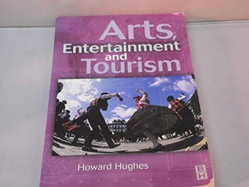 Stock image for Arts, Entertainment and Tourism for sale by Hippo Books