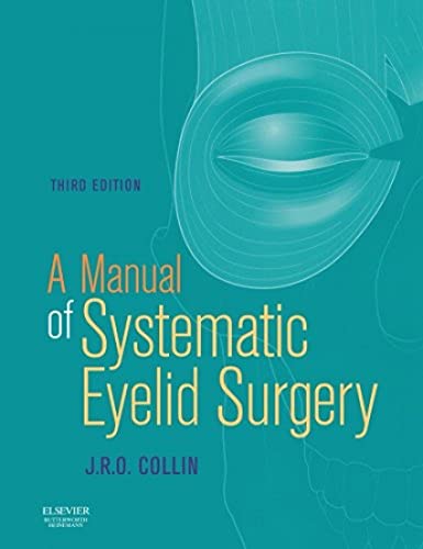 Imagen de archivo de A Manual of Systematic Eyelid Surgery a la venta por Better World Books