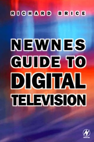 Beispielbild fr Newnes Guide to Digital Television zum Verkauf von AwesomeBooks