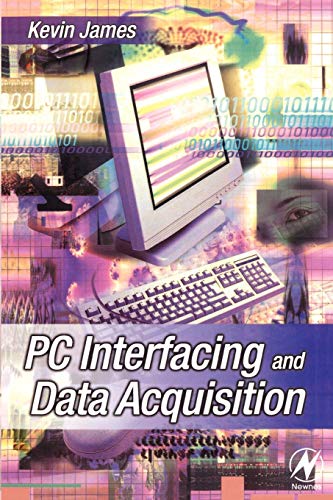 9780750646246: PC Interfacing and Data Acquisition: Techniques for Measurement, Instrumentation and Control.