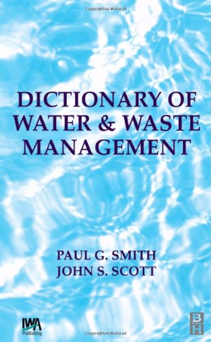 Beispielbild fr Dictionary of Water and Waste Management zum Verkauf von HPB-Red