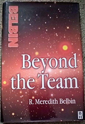 Beispielbild fr Beyond the Team zum Verkauf von Better World Books